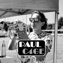 DJ Huizen  (NL) PAUL C4GE (DJ en trompettist in één)