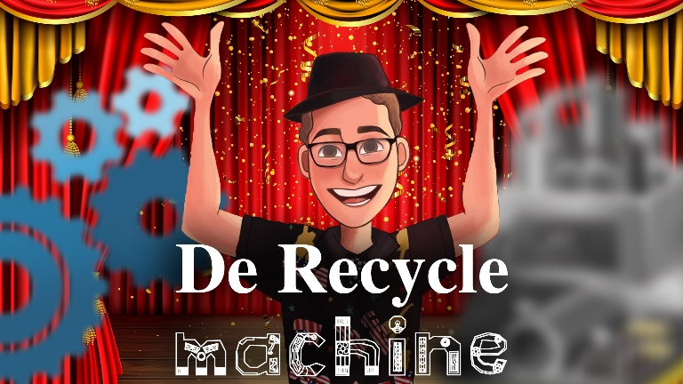 The Recycle machine