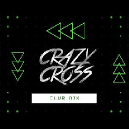 CrazyCross in Club