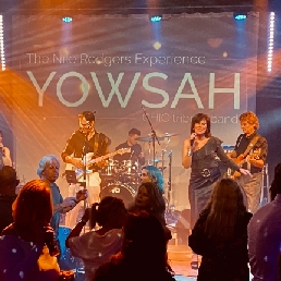 YOWSAH - Nile Rodgers & CHIC Tribute