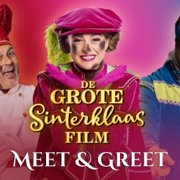 Kindervoorstelling Dordrecht  (NL) De Grote Sinterklaasfilm: Meet & Greet