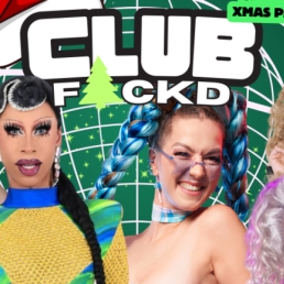 Club FCKD met o.a. Annie Alcohol